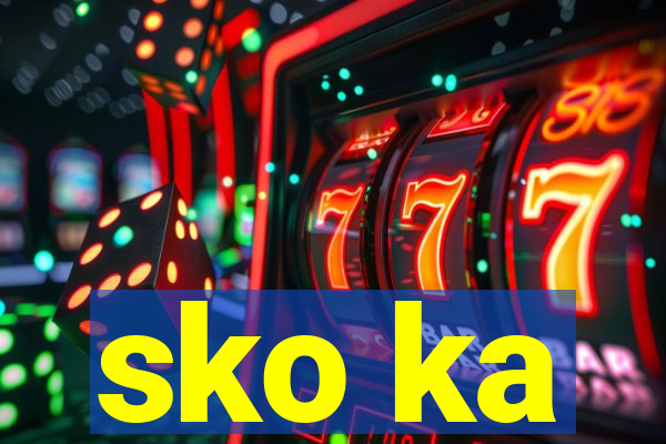 sko ka